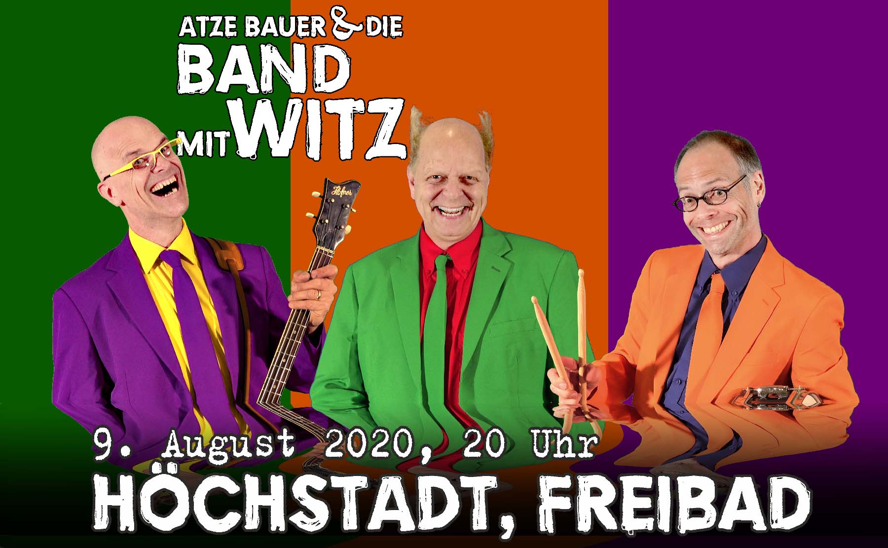 Die Band mit Witz demnächst live in Höchstadt